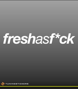 Fresh as F*ck (9233)
