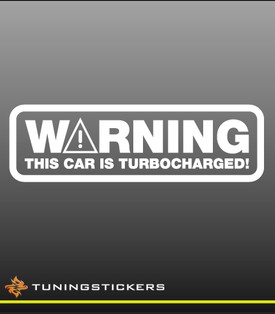Warning Turbocharged (9112)